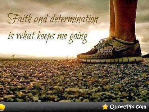 faith and determination